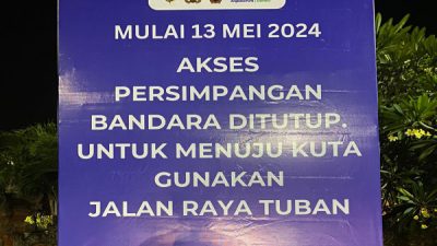 Sukseskan Kegiatan 10th WWF, Akses Jalan Persimpangan Bandara Ngurah Rai-Kuta Ditutup 2 Pekan