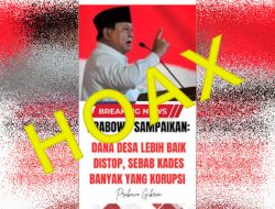 Video Viral Presiden Prabowo Perintahkan Penghentian Dana Desa Adalah Hoax